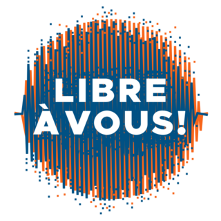 Podcast Libre à vous
